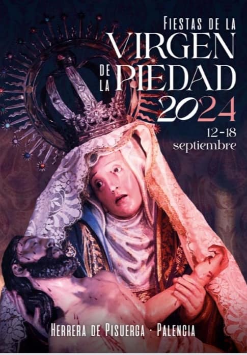 Fiestas patronales en honor a Nuestra Señora de la Piedad 2024 Herrera de Pisuerga